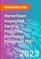 HomeTeam Inspection Service Franchise Disclosure Document FDD - Product Thumbnail Image