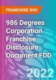 986 Degrees Corporation Franchise Disclosure Document FDD- Product Image