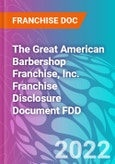 The Great American Barbershop Franchise, Inc. Franchise Disclosure Document FDD- Product Image