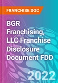 BGR Franchising, LLC Franchise Disclosure Document FDD- Product Image