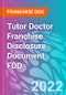 Tutor Doctor Franchise Disclosure Document FDD - Product Thumbnail Image