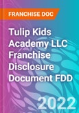 Tulip Kids Academy LLC Franchise Disclosure Document FDD- Product Image