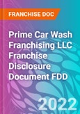 Prime Car Wash Franchising LLC Franchise Disclosure Document FDD- Product Image