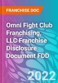 Omni Fight Club Franchising, LLC Franchise Disclosure Document FDD- Product Image