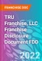 TRU Franchise, LLC Franchise Disclosure Document FDD - Product Thumbnail Image