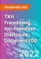 TKH Franchising, Inc. Franchise Disclosure Document FDD - Product Thumbnail Image