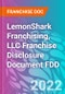 LemonShark Franchising, LLC Franchise Disclosure Document FDD - Product Thumbnail Image