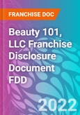 Beauty 101, LLC Franchise Disclosure Document FDD- Product Image