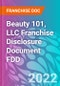 Beauty 101, LLC Franchise Disclosure Document FDD - Product Thumbnail Image