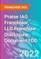 Praise IAG Franchisor, LLC Franchise Disclosure Document FDD - Product Thumbnail Image