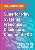 Superior Play Systems Franchise Disclosure Document FDD- Product Image