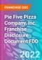 Pie Five Pizza Company, Inc. Franchise Disclosure Document FDD - Product Thumbnail Image