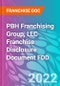 PBH Franchising Group, LLC Franchise Disclosure Document FDD - Product Thumbnail Image