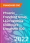 Phoenix Franchise Group, LLC Franchise Disclosure Document FDD - Product Thumbnail Image