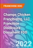 Champs Chicken Franchising, LLC Franchise Disclosure Document FDD- Product Image