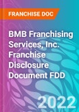 BMB Franchising Services, Inc. Franchise Disclosure Document FDD- Product Image