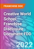 Creative World School Franchise Disclosure Document FDD- Product Image