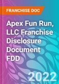 Apex Fun Run, LLC Franchise Disclosure Document FDD- Product Image
