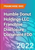 Humble Donut Holdings LLC Franchise Disclosure Document FDD- Product Image