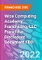 Wize Computing Academy Franchising, LLC Franchise Disclosure Document FDD - Product Thumbnail Image