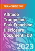 Altitude Trampoline Park Franchise Disclosure Document FDD- Product Image