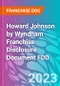 Howard Johnson by Wyndham Franchise Disclosure Document FDD - Product Thumbnail Image