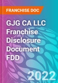 GJG CA LLC Franchise Disclosure Document FDD- Product Image