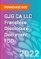 GJG CA LLC Franchise Disclosure Document FDD - Product Thumbnail Image