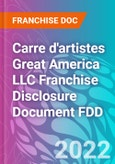 Carre d'artistes Great America LLC Franchise Disclosure Document FDD- Product Image