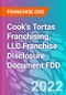 Cook's Tortas Franchising, LLC Franchise Disclosure Document FDD - Product Thumbnail Image