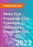 Moby Dick Franchise Corp. Franchise Disclosure Document FDD- Product Image