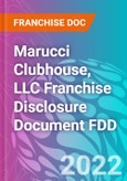 Marucci Clubhouse, LLC Franchise Disclosure Document FDD- Product Image