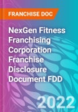NexGen Fitness Franchising Corporation Franchise Disclosure Document FDD- Product Image