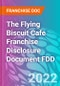 The Flying Biscuit Cafe Franchise Disclosure Document FDD - Product Thumbnail Image