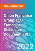 Onion Franchise Group, LLC Franchise Disclosure Document FDD- Product Image