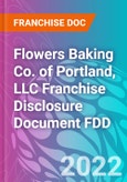 Flowers Baking Co. of Portland, LLC Franchise Disclosure Document FDD- Product Image