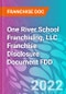 One River School Franchising, LLC Franchise Disclosure Document FDD - Product Image
