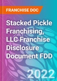 Stacked Pickle Franchising, LLC Franchise Disclosure Document FDD- Product Image
