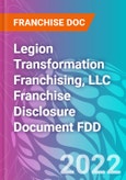 Legion Transformation Franchising, LLC Franchise Disclosure Document FDD- Product Image