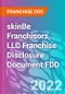 skinBe Franchisors, LLC Franchise Disclosure Document FDD - Product Thumbnail Image