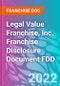 Legal Value Franchise, Inc. Franchise Disclosure Document FDD - Product Thumbnail Image