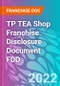 TP TEA Shop Franchise Disclosure Document FDD - Product Thumbnail Image