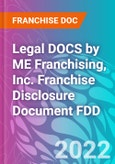 Legal DOCS by ME Franchising, Inc. Franchise Disclosure Document FDD- Product Image