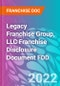 Legacy Franchise Group, LLC Franchise Disclosure Document FDD - Product Thumbnail Image