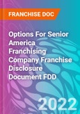 Options For Senior America Franchising Company Franchise Disclosure Document FDD- Product Image