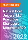 Natural Born Juicers, LLC Franchise Disclosure Document FDD- Product Image
