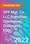 SPF Mgt. Co., LLC Franchise Disclosure Document FDD - Product Thumbnail Image