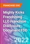Mighty Kicks Franchising LLC Franchise Disclosure Document FDD - Product Thumbnail Image