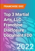 Top 3 Martial Arts, LLC Franchise Disclosure Document FDD- Product Image