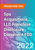 Spa Acquisitions, LLC Franchise Disclosure Document FDD- Product Image